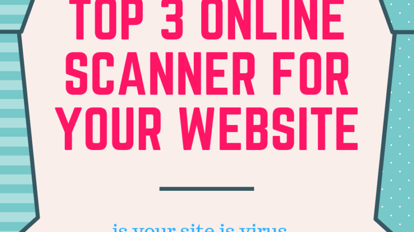 top-3-online-scanner-tipstechtut-850x478 top 3 online scanner tipstechtut